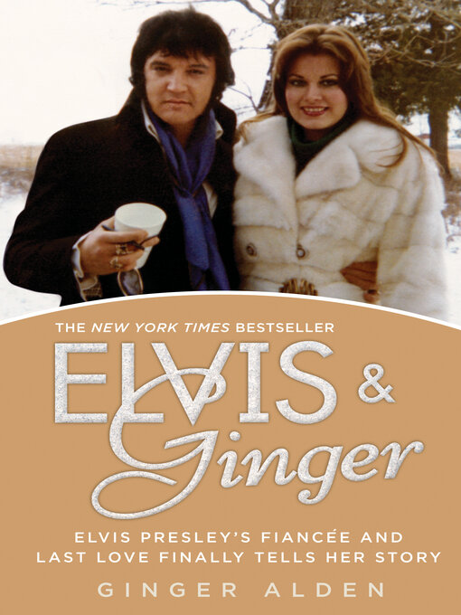 Title details for Elvis and Ginger by Ginger Alden - Available